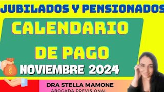 CALENDARIO DE PAGOS DE JUBILACIONES Y PENSIONES DE ANSES Noviembre 2024 [upl. by Wandie]