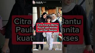 Citra Kirana bakal Bantu Paula paulaverhoeven citrakirana [upl. by Inalawi]