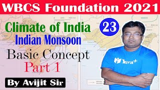 Indian Climate in Bengali  Indian Monsoon  Indian Geography  By Avijit Sir  WBCS 2021 [upl. by Elyag823]