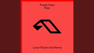 Rosy Lunar Planes Extended Vox Mix [upl. by Yantruoc]