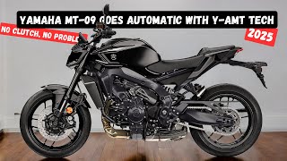 No Clutch No Problem  2025 Yamaha MT09 Goes Automatic With YAMT Tech [upl. by Norreg]