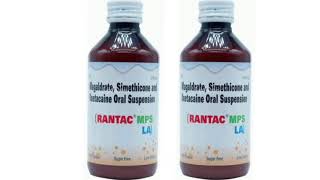 RANTAC MPS LA Syrup Magaldrate Simethicone a Oxetacaine Oral Suspension [upl. by Ajiam]