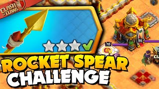 Easily 3 Star Fear the Rocket Spear Challenge Clash of Clans [upl. by Krissy]