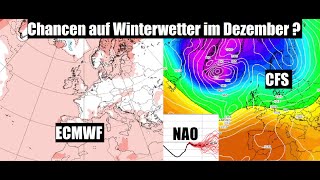 Langfrist und Spekulation Chancen auf Winterwetter im Dezember  Weiße Weihnachten [upl. by Ariday125]