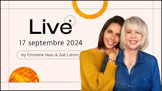 Direct dastrologie âœ¨ du 17 septembre 2024 avec Christine Haas amp ZoÃ© Lafont [upl. by Adnolay]