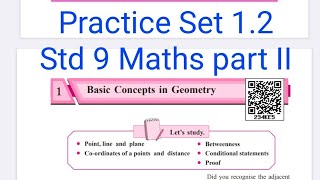 Practice Set 12  Q1 to 4  L1 Basic concepts in Geometry  Maths part II  Std 9 [upl. by Ferretti976]