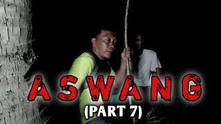 ASWANG part 7 horror aswangmoviehorrormoviehorrorstories pkentertainment2809 [upl. by Noscire]