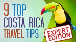 Top 9 Costa Rica Travel Tips  Know Before You Go [upl. by Pliner845]