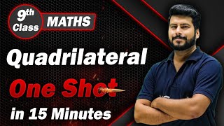 Quadrilateral Class 9 One Shot Revision in 15 Min  Class 9 Maths Chapter 8 [upl. by Erwin]