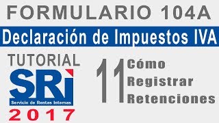 ¿Cómo se registra las Retenciones del IVA [upl. by Elledoj]