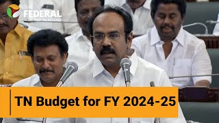 Tamil Nadu finance minister reveals Budget plans for 202425  The Federal [upl. by Bernete]