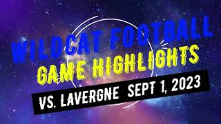 Wildcat Football vs LaVergne Highlights 9 1 [upl. by Haron262]