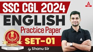 SSC CGL 2024  SSC CGL English Classes By Shanu Sir  SSC CGL English Practice Paper Set 1 [upl. by Oidualc16]