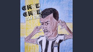 GIMME GIMME ISAK SONG [upl. by Eisenstark]