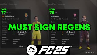 Best Regens in FC25 Career Mode Season 1 [upl. by Gleda]