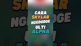 Cara RRQ Skylar ngedodge ulti Alpha [upl. by Finnie]