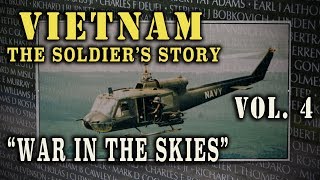 quotVietnam The Soldiers Storyquot Doc Vol 4  quotWar in the Skiesquot [upl. by Ardie777]