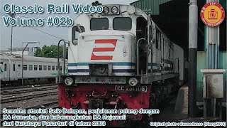 Classic Rail Video02B Perjalanan KA Sancaka dan Keberangkatan KA Rajawali PART 2 [upl. by Tudor813]