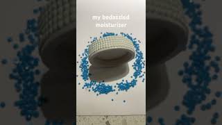 My Bedazzled Moisturizer [upl. by Suivatnod]