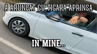 A ARUNCAT CU TIGARA APRINSA IN MINE  A IESIT CU SCANDAL [upl. by Borries823]