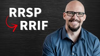 What Happens to Your RRSP When You Retire Converting to a RRIF [upl. by Nepsa]