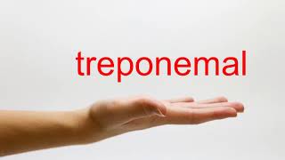 How to Pronounce treponemal  American English [upl. by Valdis18]