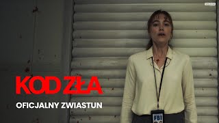 KOD ZŁA  Oficjalny zwiastun  Kino Świat [upl. by Arral]