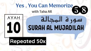 58 Surah Al Mujadilah  Verse 10  Memorization Series 50x [upl. by Nelhsa]