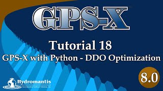 GPSX Tutorial 18 GPSX With Python  DDO Optimization [upl. by Epilef]