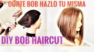 Corte Bob Hazlo Tu Misma  DIY BOB HAIRCUT [upl. by Yaner82]