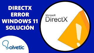 Directx Error Windows 11  SOLUCION [upl. by Ybsorc]