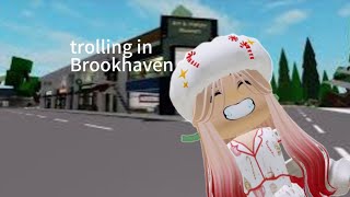 Trolling in Brookhaven [upl. by Ennaxxor569]