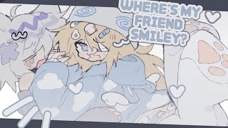 WHERES MY FRIEND SMILEY [upl. by Star]