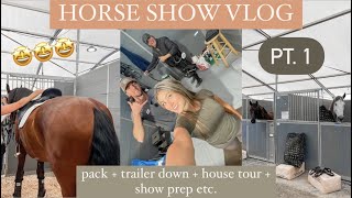 HORSE SHOW VLOG PT1  show prep  pack with me  RANCH HOUSE TOUR  etc  Maite Rae [upl. by Attelrahs583]