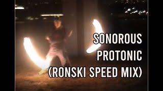 Fire Poi Stockholm 2003 Sonorous  Protonic Ronski Speed Mix [upl. by Frolick214]