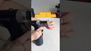 Pneumatic rivet tool for riveting blind rivetsrivetgun rivet riveter tools szent [upl. by Nangatrad]