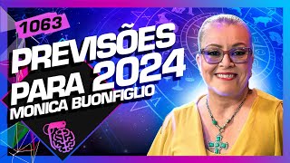 PREVISÕES PARA 2024 MONICA BUONFIGLIO  Inteligência Ltda Podcast 1063 [upl. by Hochman117]