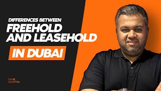 FREEHOLD vs LEASEHOLD PROPERTY OWNERSHIP  What is the difference FAQs ABOUT DUBAI REAL ESTATE [upl. by Findlay80]