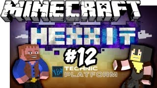 ★ Minecraft HEXXIT Survival ★ Ep12 Dumb and Dumber [upl. by Emirak]