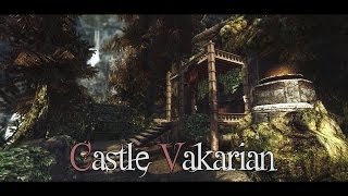 TES V  Skyrim Mods Castle Vakarian [upl. by Kynan366]