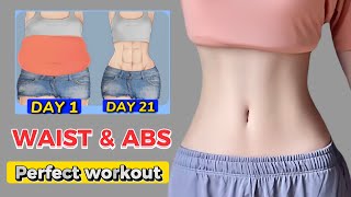 Waist And Abdominal Exercises  8min Perfect Workout To Reduce Belly Fat Slim Waist at Home [upl. by Callista]