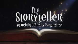 The Storyteller  Panto Teaser  Unbound Theatre [upl. by Chester]