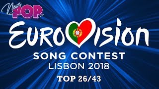 EUROVISION 2018 BEST 26 of 43 POPNEWS ES [upl. by Alston]