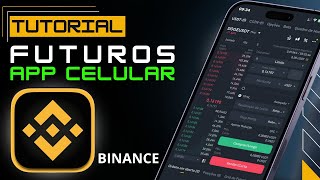 COMO OPERAR FUTURES NA BINANCE PELO APP CELULAR  TUTORIAL BÁSICO PARA INICIANTE 2024 [upl. by Bentley]