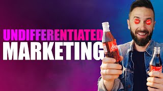 What Is Undifferentiated Marketing Strategy Pros Cons amp Examples [upl. by Yelnek224]