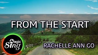 MAGICSING Karaoke RACHELLE ANN GOFROM THE START karaoke  Tagalog [upl. by Arand900]