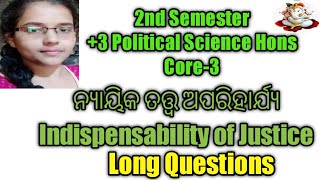 Indispensability of Justice3 Political Science Hons Core32nd SemesterUnit2Long Questions [upl. by Viviane372]