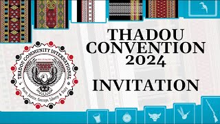 Thadou Convention 2024 Invitation [upl. by Zillah85]