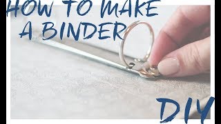 DIY How to make a binder from scratch [upl. by Giffie]