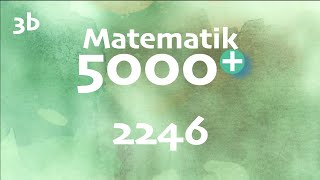 Matematik 5000 3b 2246 matte 3b [upl. by Trahern143]